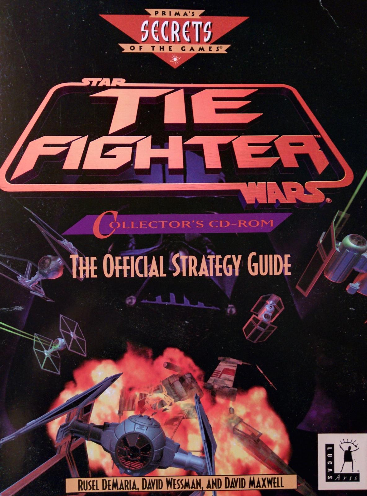 Star Wars Tie Fighter Collector's CD-ROM: Official Strategy Guide Strategy Guide