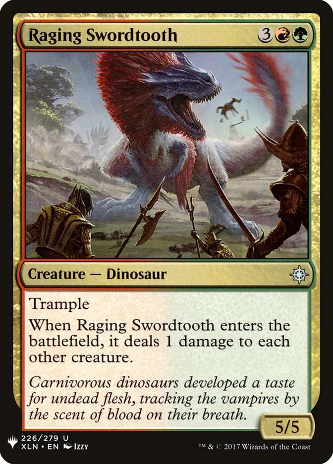 Raging Swordtooth #226 Magic The List Reprints