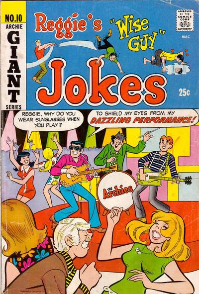 Reggie's Wise Guy Jokes #10 (1969) Comic Books Reggie's Wise Guy Jokes