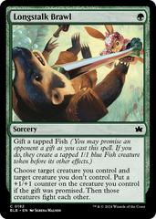 Longstalk Brawl [Foil] #182