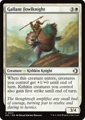 Gallant Fowlknight #17