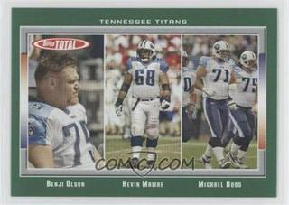 Kevin Mawae, Michael Roos, Benji Olson