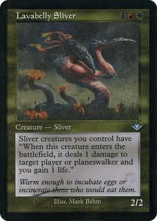 Lavabelly Sliver