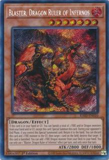 Blaster, Dragon Ruler of Infernos RA03-EN010
