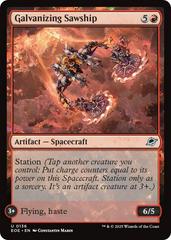 Galvanizing Sawship [Foil] #136