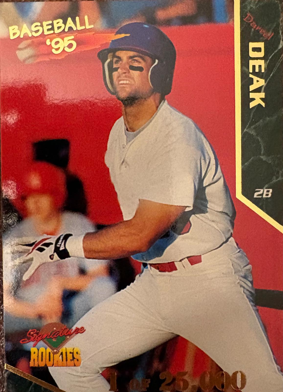 Darrel Deak #14 1995 Signature Rookies Baseball