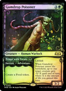 Gumdrop Poisoner // Tempt With Treats