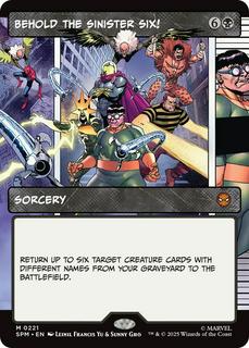 Behold the Sinister Six!