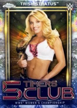 Trish Stratus #5T-19 Wrestling Cards 2021 Topps Chrome WWE 5 Timers Club