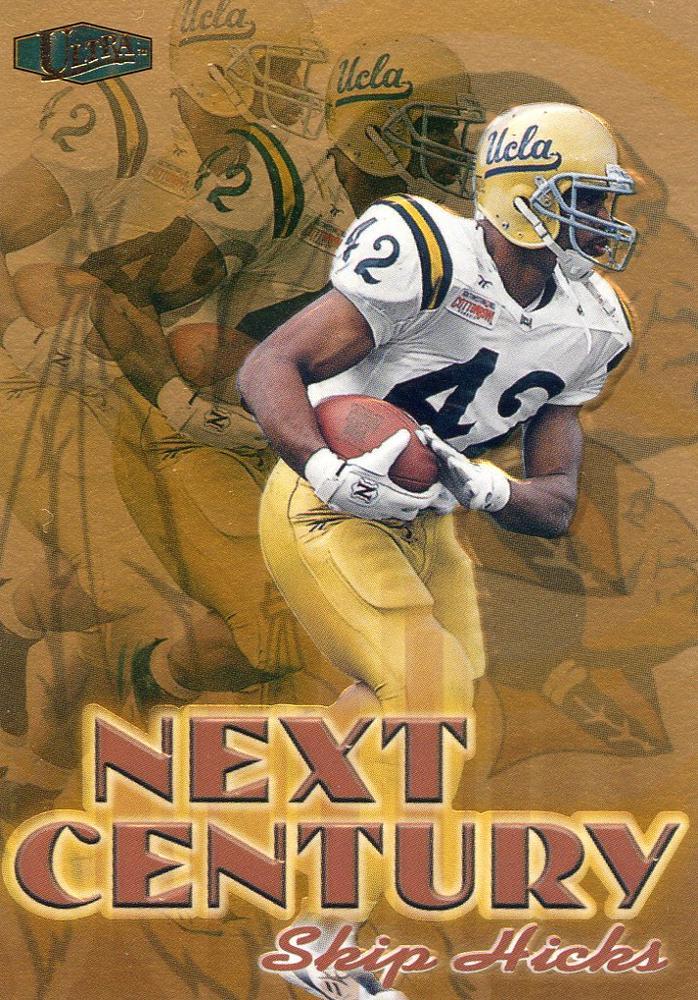 Skip Hicks #7NC Football Cards 1998 Ultra Next Century