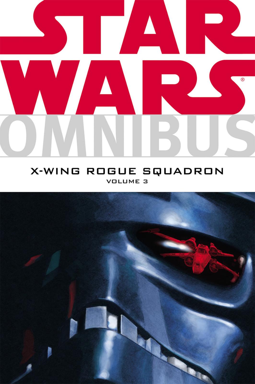 Star Wars Omnibus: X-Wing Rogue Squadron #3 (2007) Comic Books Star Wars