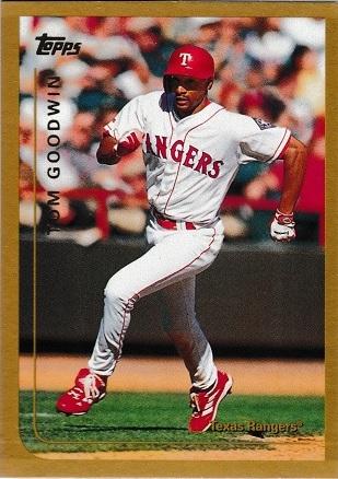 Tom Goodwin #111 Baseball Cards 1999 Topps
