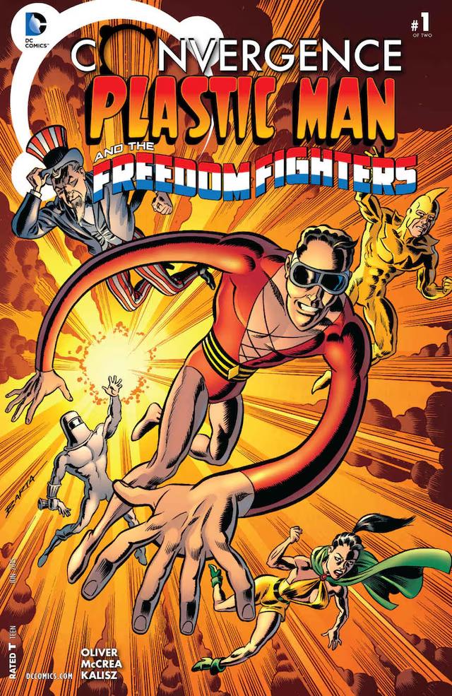 Convergence: Plastic Man and the Freedom Fighters #1 (2015) Comic Books Convergence: Plastic Man and the Freedom Fighters