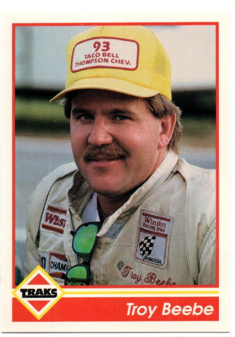 Troy Beebe #41 Racing Cards 1992 Traks NASCAR