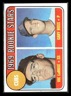 Cubs 1969 Rookie Stars: Vic LaRose / Gary Ross