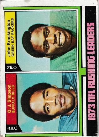 O. J. Simpson, John Brockington #328 Football Cards 1974 Topps