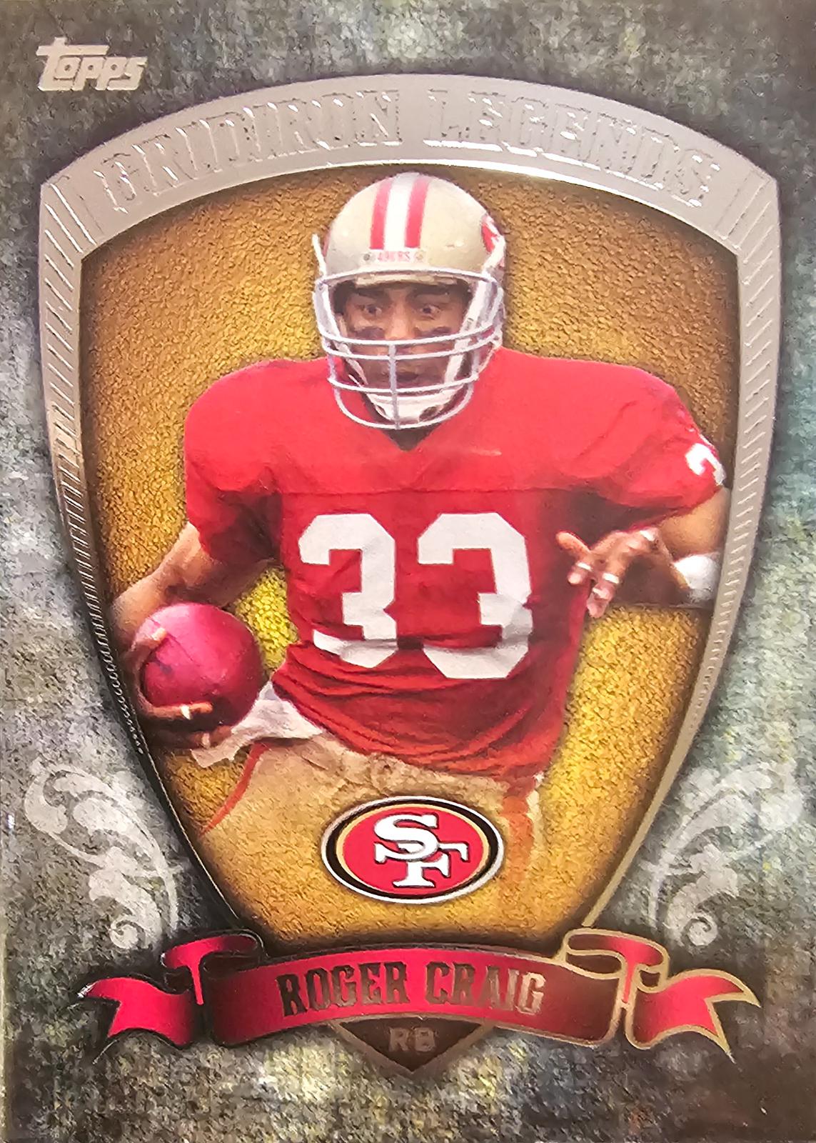 Roger Craig #GL-RC Football Cards 2013 Topps Gridiron Legends