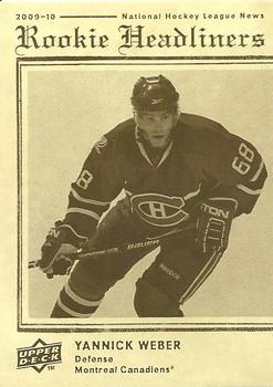 Yannick Weber #RH10 2009-10 Upper Deck Hockey Rookie Headliners