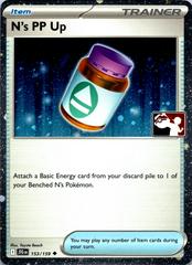 N's PP Up [Prize Pack Cosmos Holo] #153 Pokemon Journey Together Prices