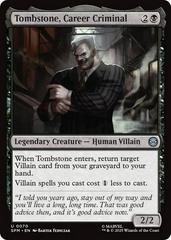 Tombstone, Career Criminal #70