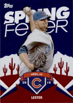 Jon Lester #SF-38 Baseball Cards 2015 Topps Spring Fever