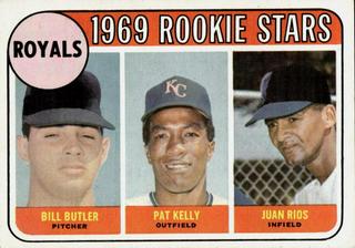 Royals 1969 Rookie Stars: Bill Butler / Pat Kelly / Juan Rios