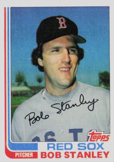 Bob Stanley (1982 Topps)