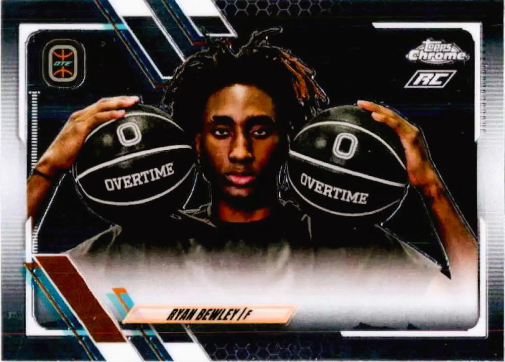 Ryan Bewley #6 Basketball Cards 2021 Topps Chrome OTE Overtime Elite