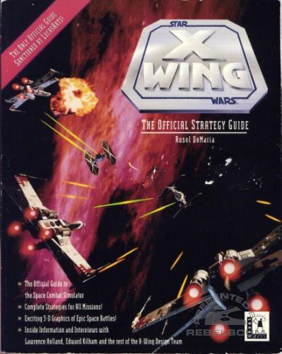 Star Wars X-Wing: The Official Strategy Guide Strategy Guide