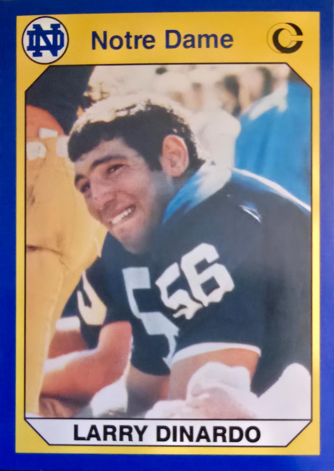 Larry Dinardo #14 Football Cards 1990 Notre Dame Collegiate Collection