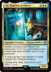 Cid, Timeless Artificer [Foil] #411