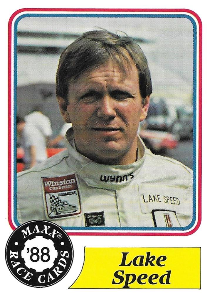 Lake Speed #46 Racing Cards 1988 Maxx Charlotte