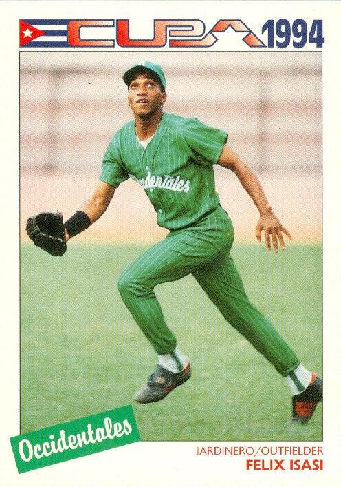 Felix Isasi #17 1994 Cuban Serie Selectiva Baseball