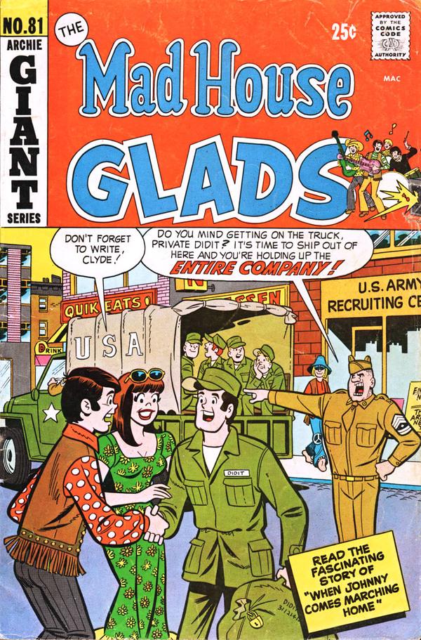 The Mad House Glads #81 (1971) Comic Books Mad House Glads