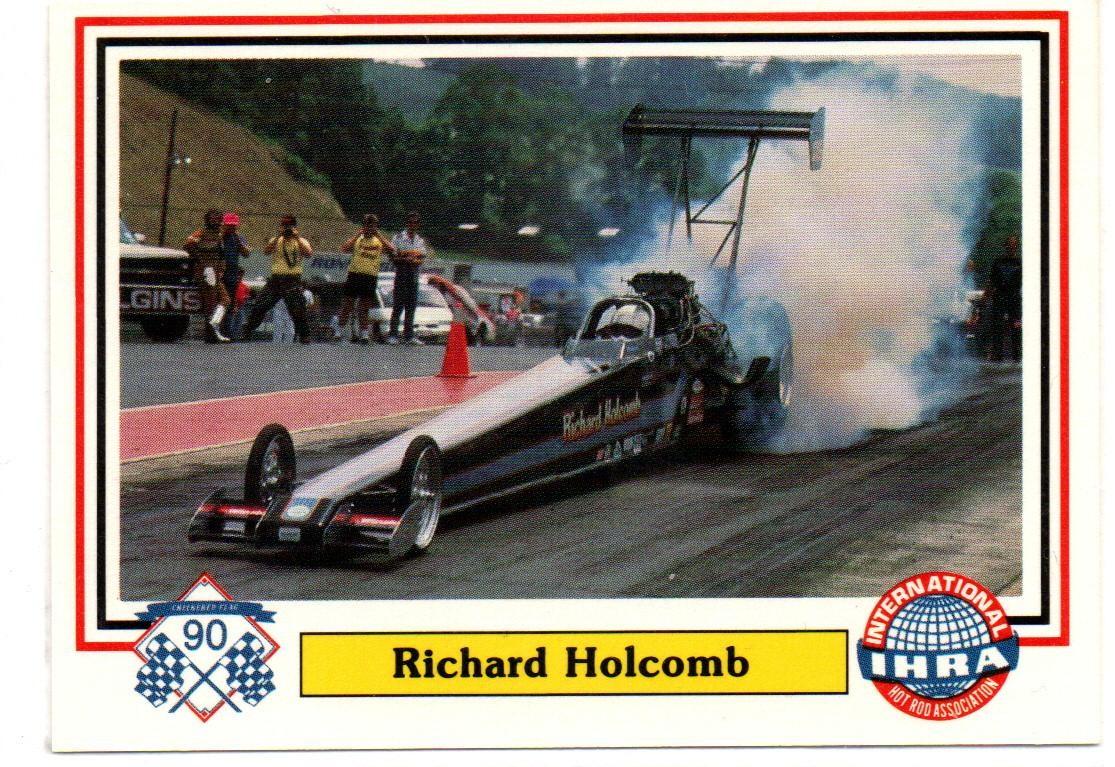 Richard Holcomb #78 Racing Cards 1990 Checkered Flag IHRA