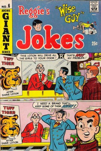 Reggie's Wise Guy Jokes #6 (1969) Comic Books Reggie's Wise Guy Jokes