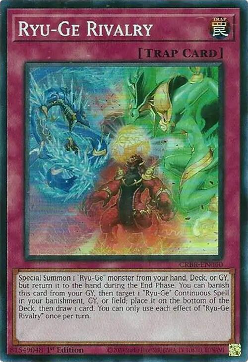 Ryu-Ge Rivalry CRBR-EN040 YuGiOh Crossover Breakers