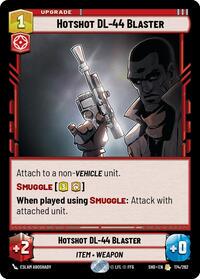 Hotshot DL-44 Blaster #174 Star Wars Unlimited: Shadows of the Galaxy