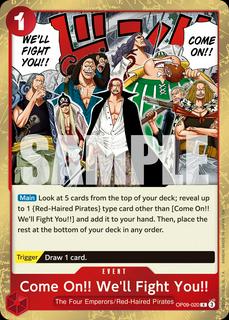 Come On!! We'll Fight You!! OP09-020