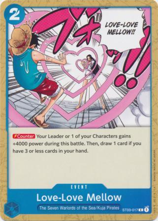 Love-Love Mellow ST03-017 One Piece Starter Deck 3: The Seven Warlords of the Sea