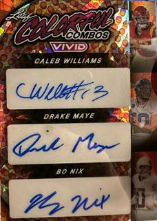 Caleb Williams / Drake Maye / Bo Nix