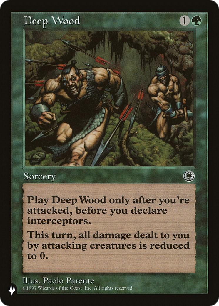 Deep Wood (Magic The List Reprints)