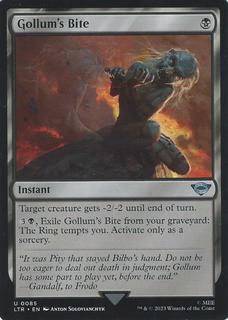 Gollum's Bite