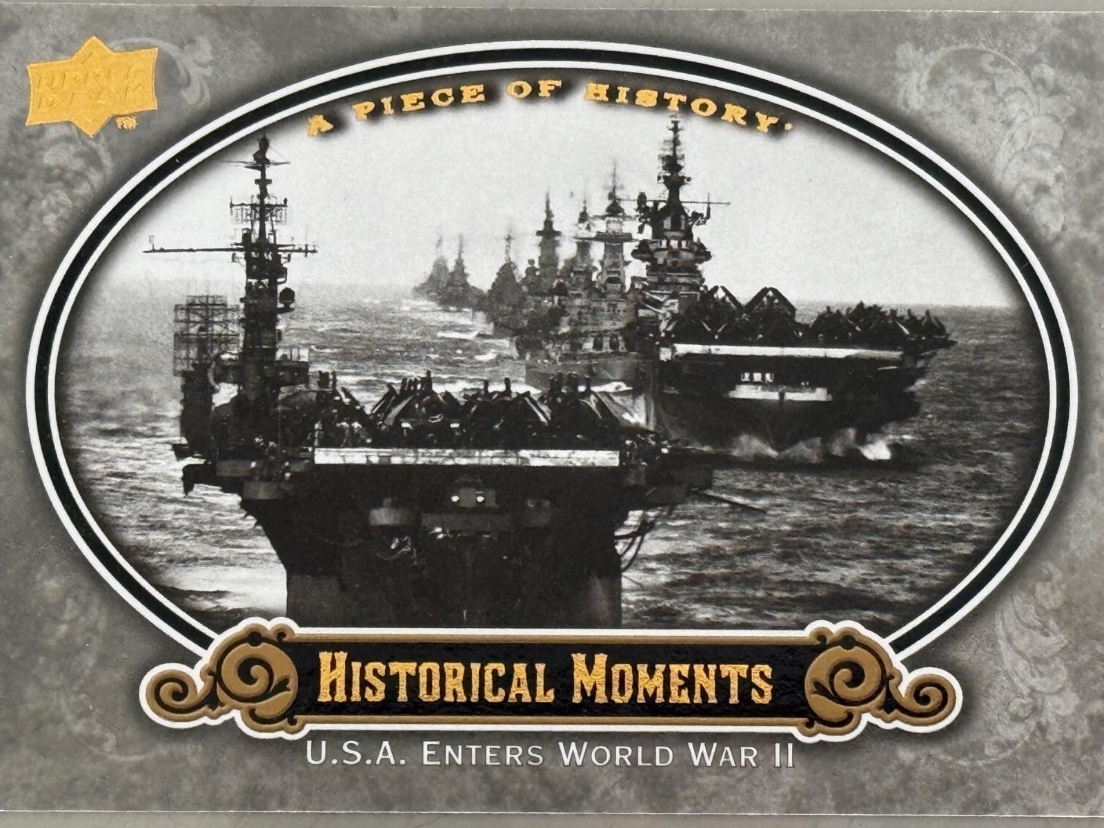 Historical Moments USA Enters World War II #160 Baseball Cards 2009 Upper Deck A Piece of History