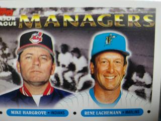Mike Hargrove, Rene Lachemann