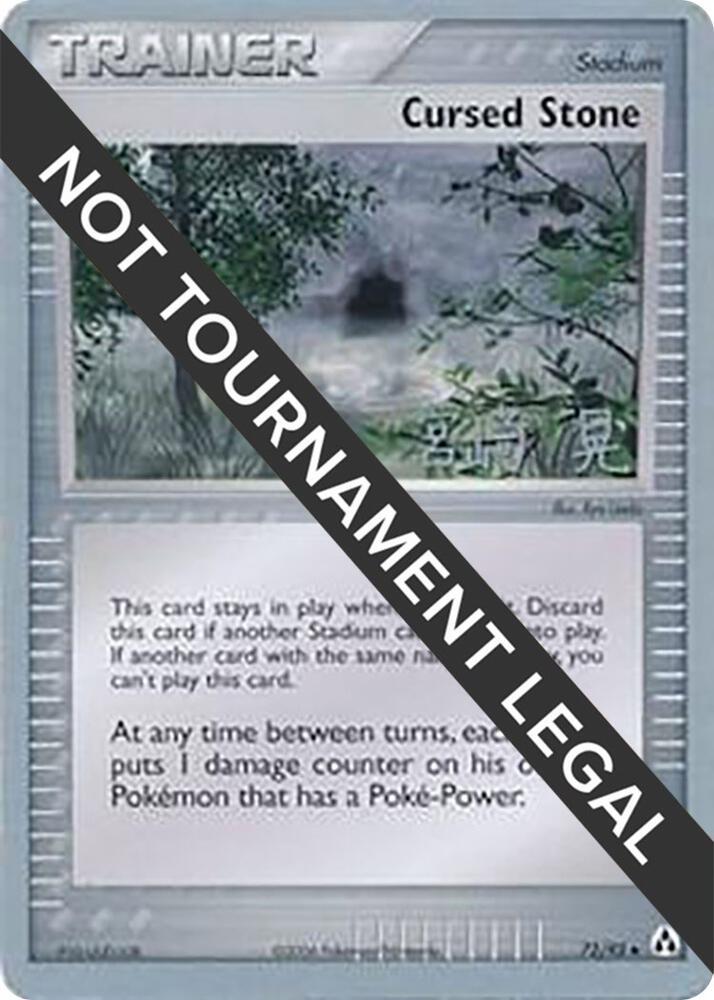 Cursed Stone [Akira Miyazaki] #72 Pokémon Card from Pokemon World Championships 2007 Set 