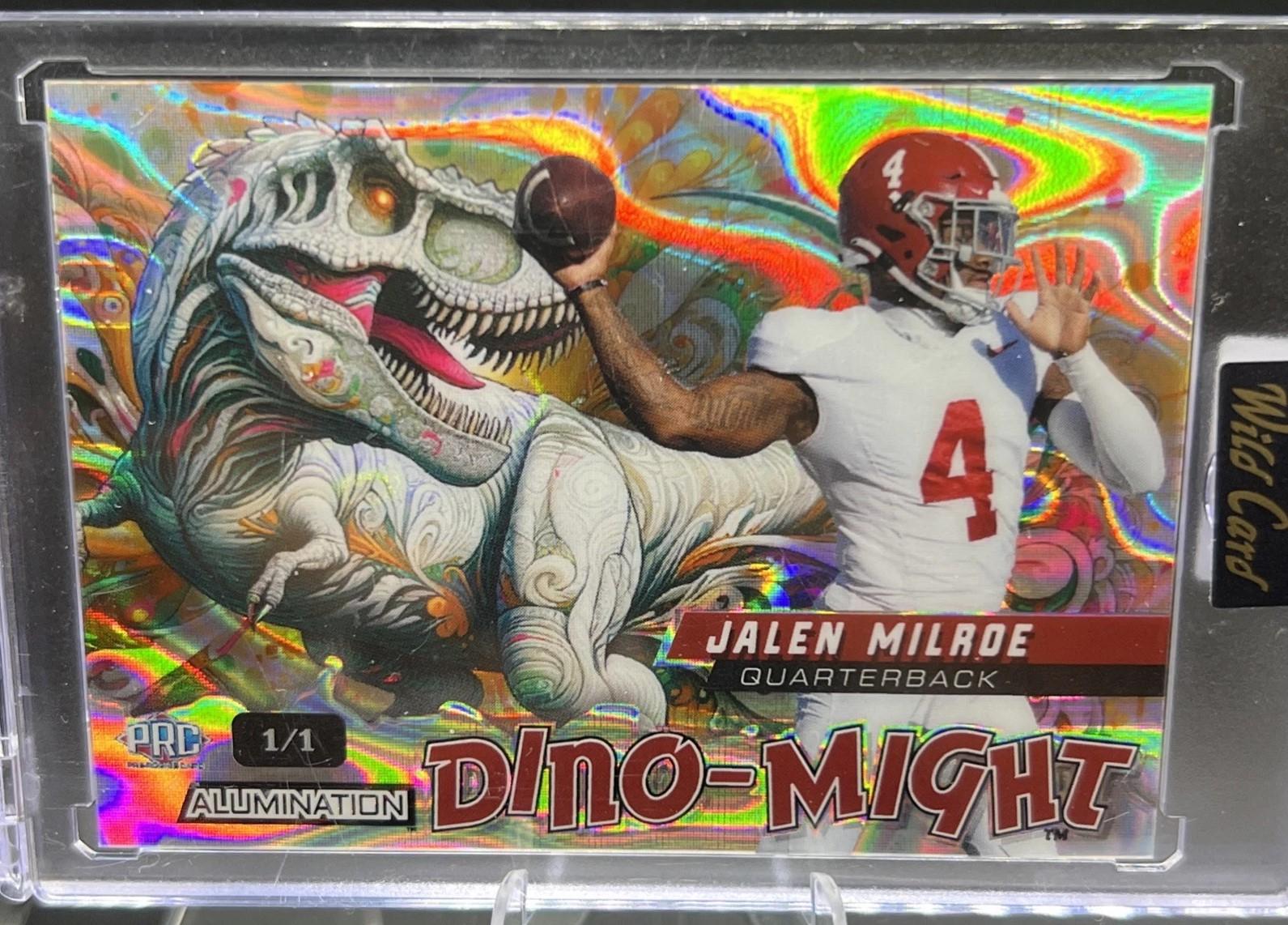 Jalen Milroe #DMTRX1-JM 2024 Wild Card Alumination Dino Might Football