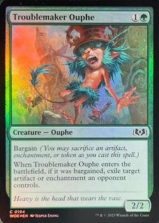 Troublemaker Ouphe