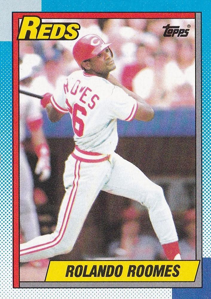 Rolando Roomes (1990 Topps)