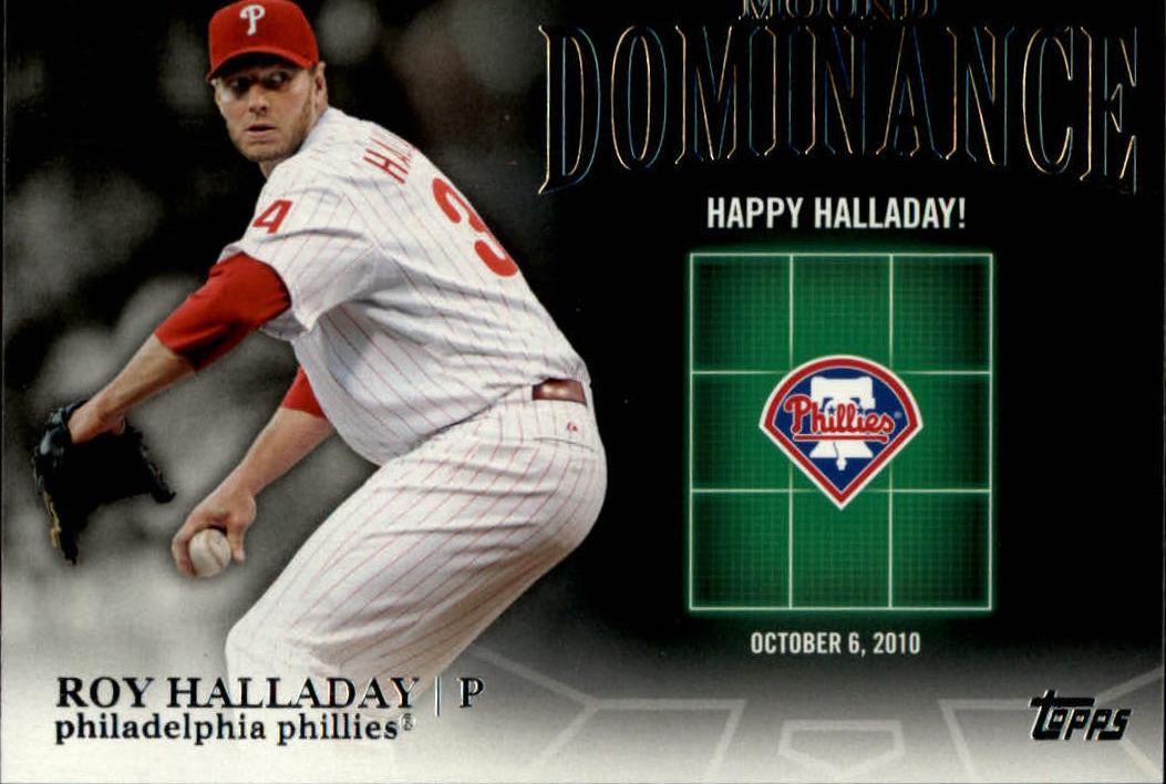 Roy Halladay #MD-7 Baseball Cards 2012 Topps Mound Dominance